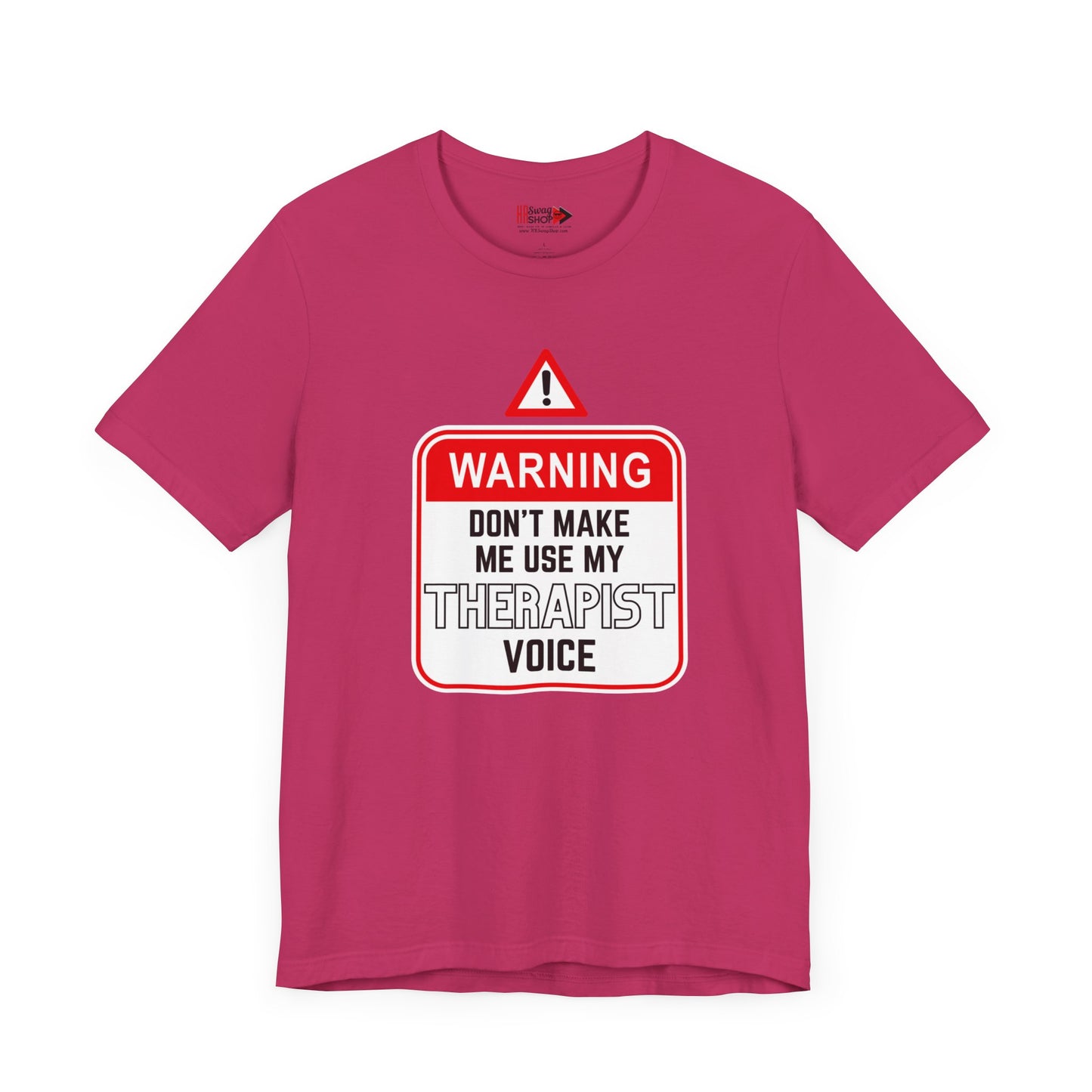 "Warning - Therapist Voice" Unisex Jersey SS Tee