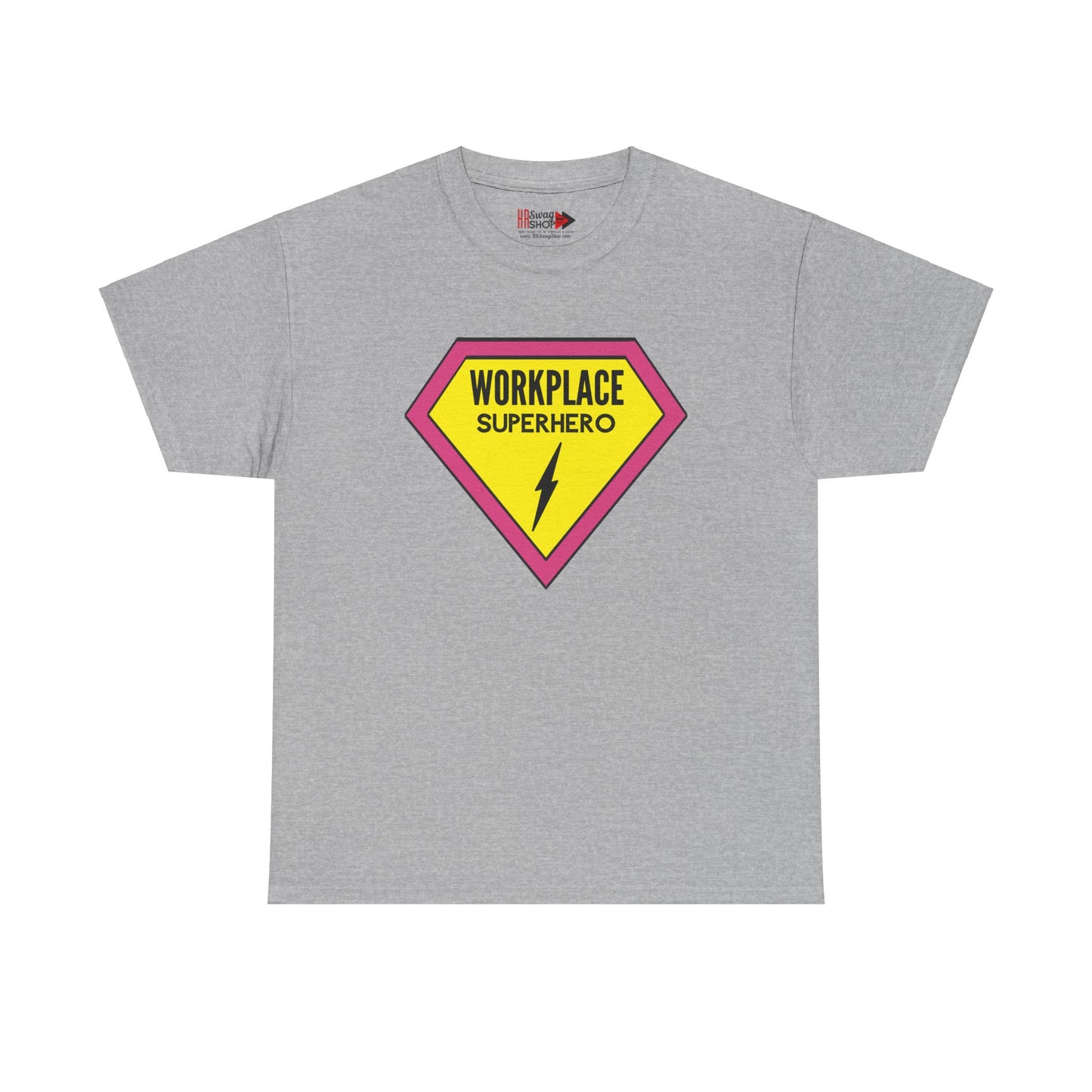 "Workplace Superhero Pink" Unisex Heavy Cotton Tee