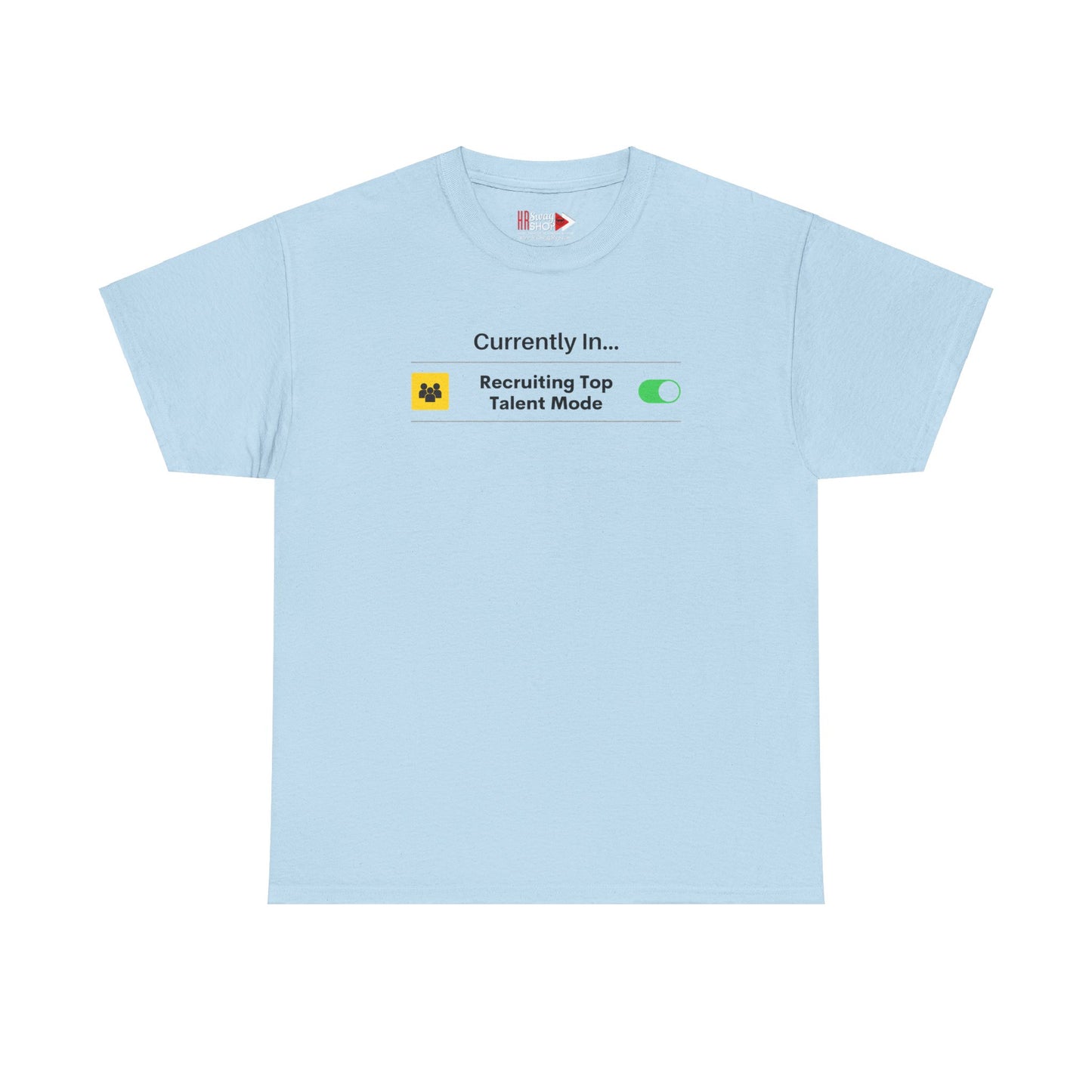 "Recruiting Top Talent" Unisex Heavy Cotton Tee