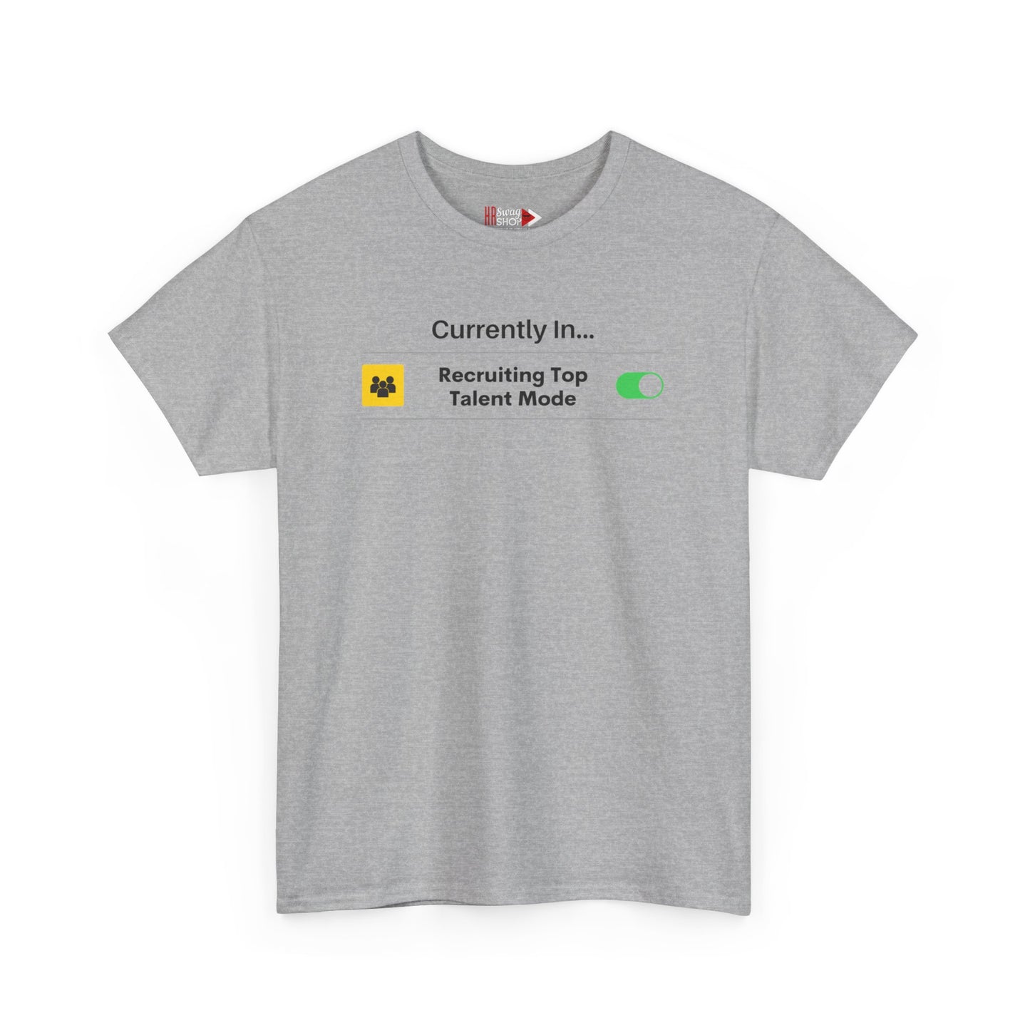 "Recruiting Top Talent" Unisex Heavy Cotton Tee