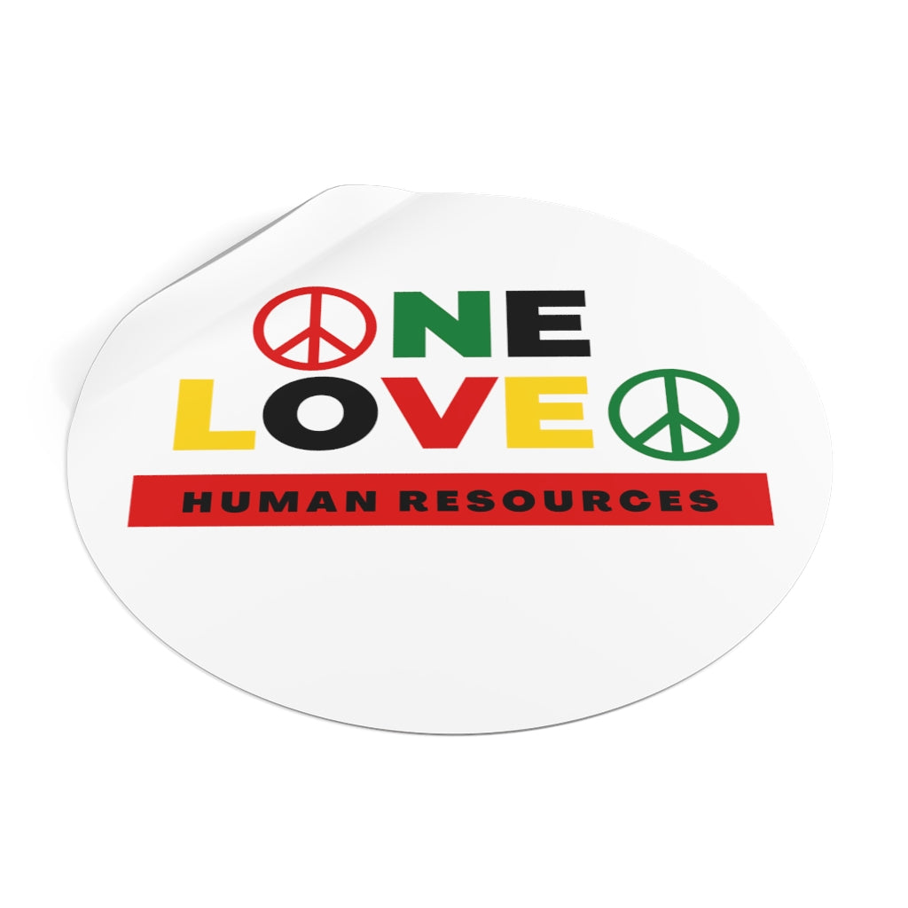 "One HR Love" Round Vinyl Stickers