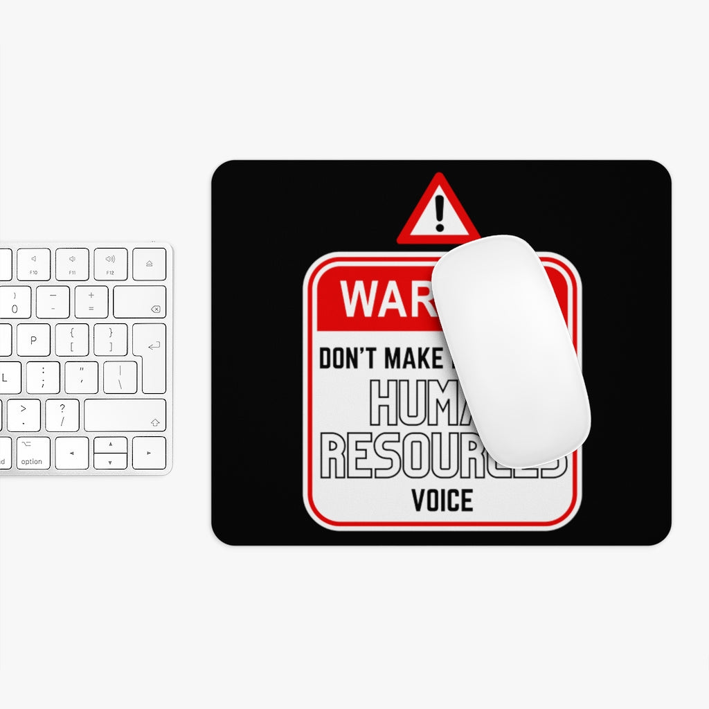 "Warning - HR Voice" Mousepad
