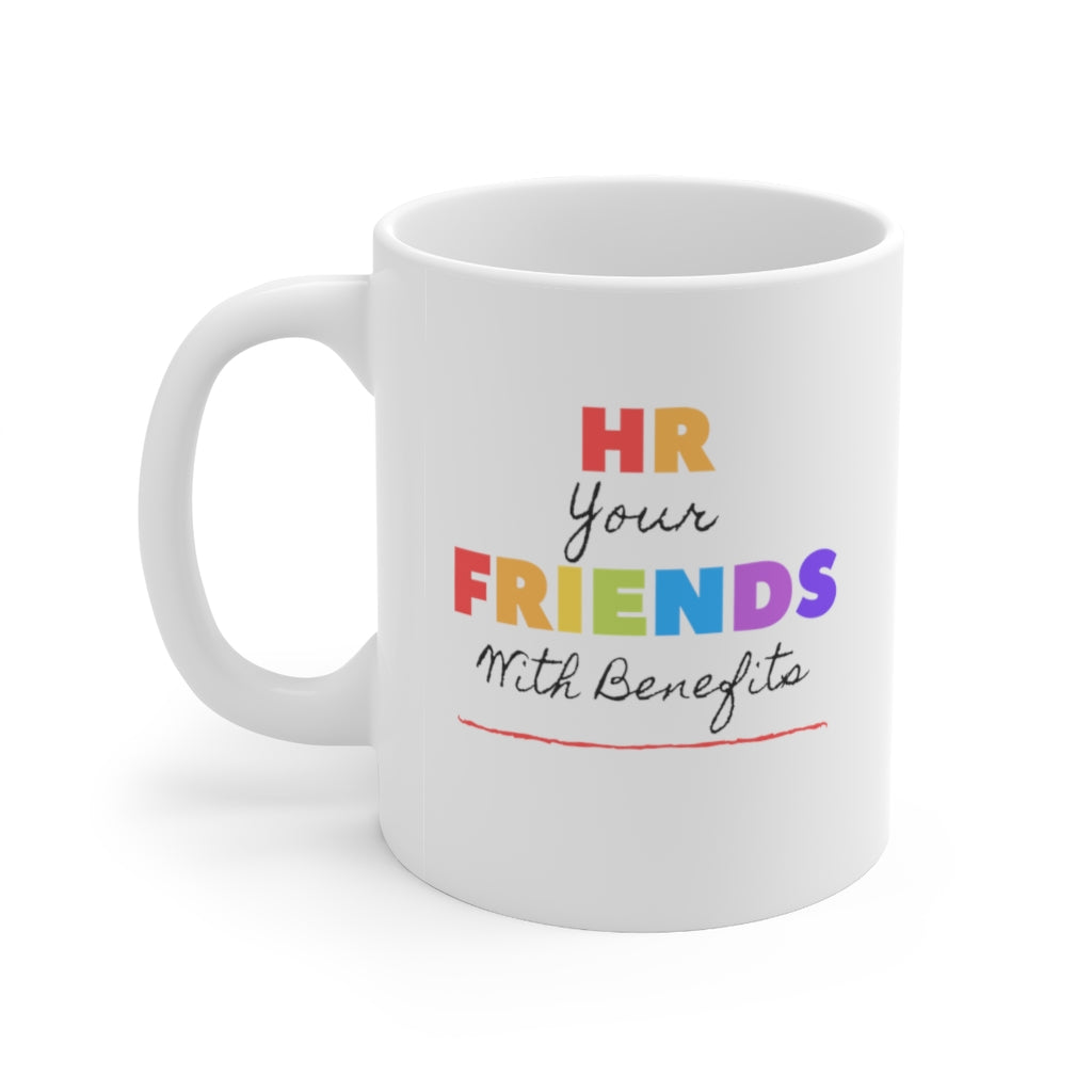"Friends with Benefits" Ceramic Mug 11oz