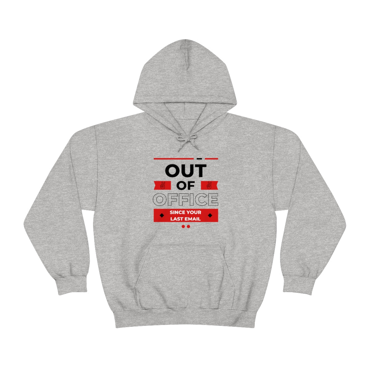 "Out of Office" Unisex Hooded Sweatshirt