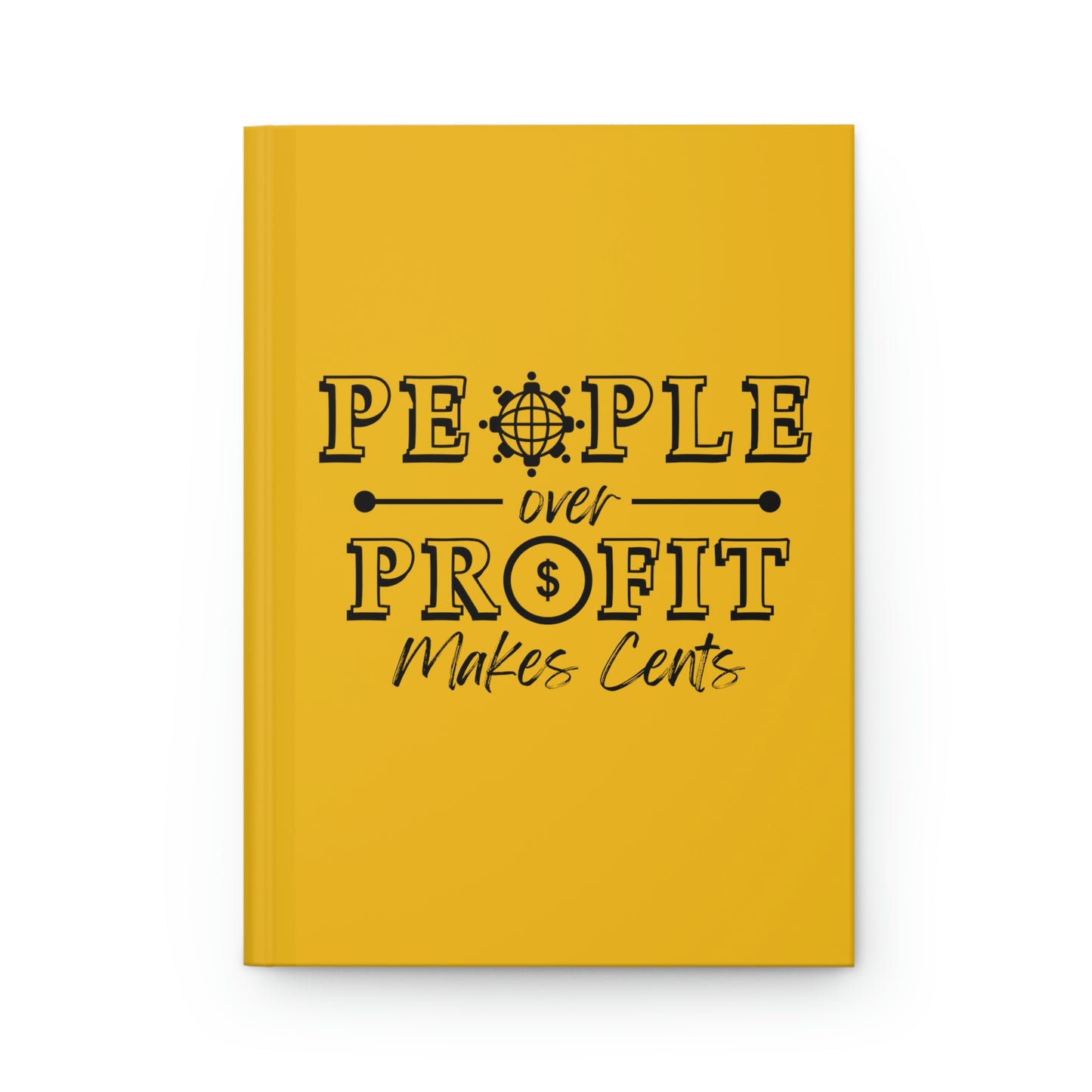 "People Over Profit" Hardcover Journal - Matte