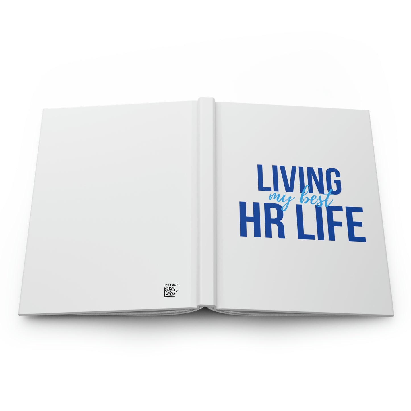 "Best HR Life" Hardcover Journal - Matte