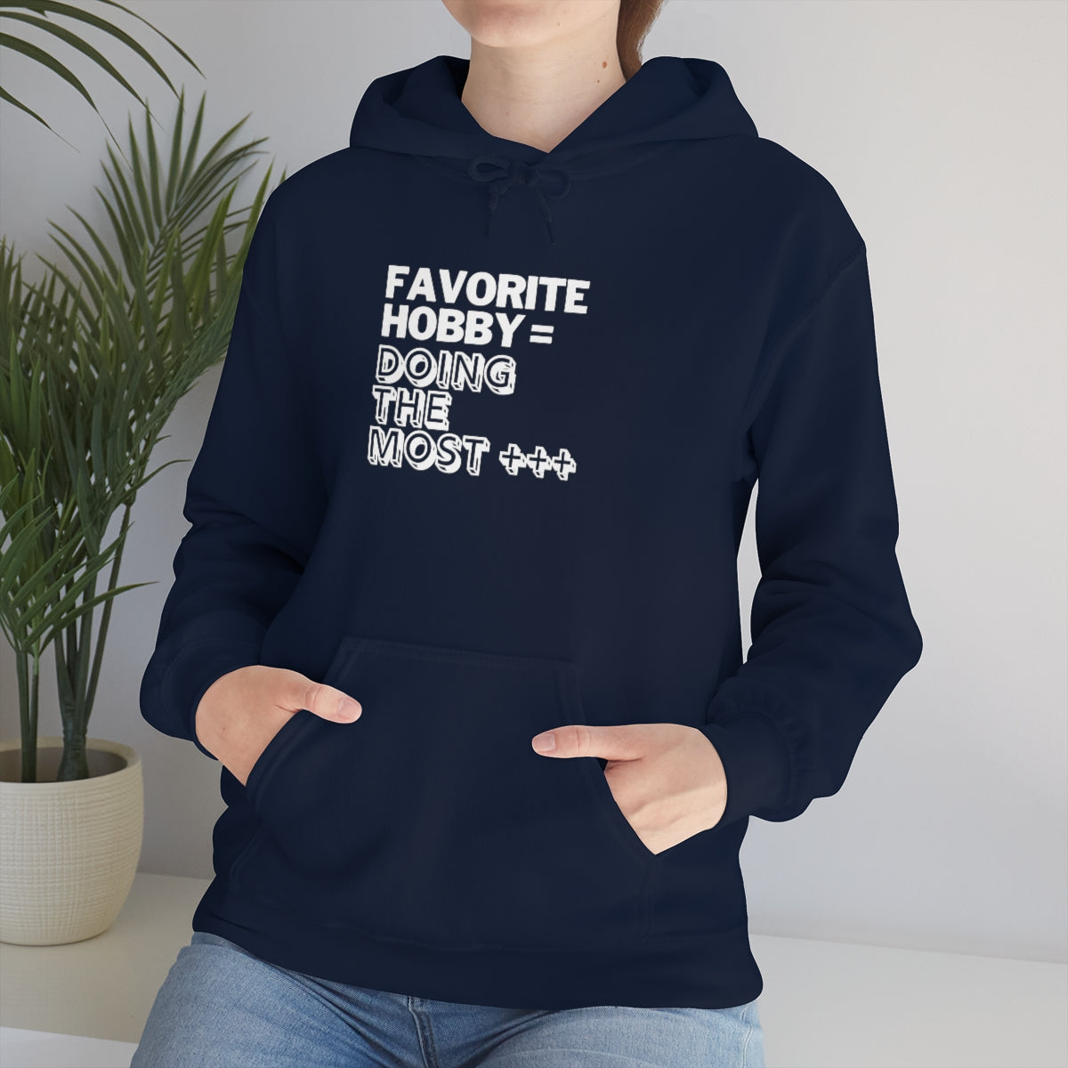 "Doing the Most" Unisex Hooded Sweatshirt