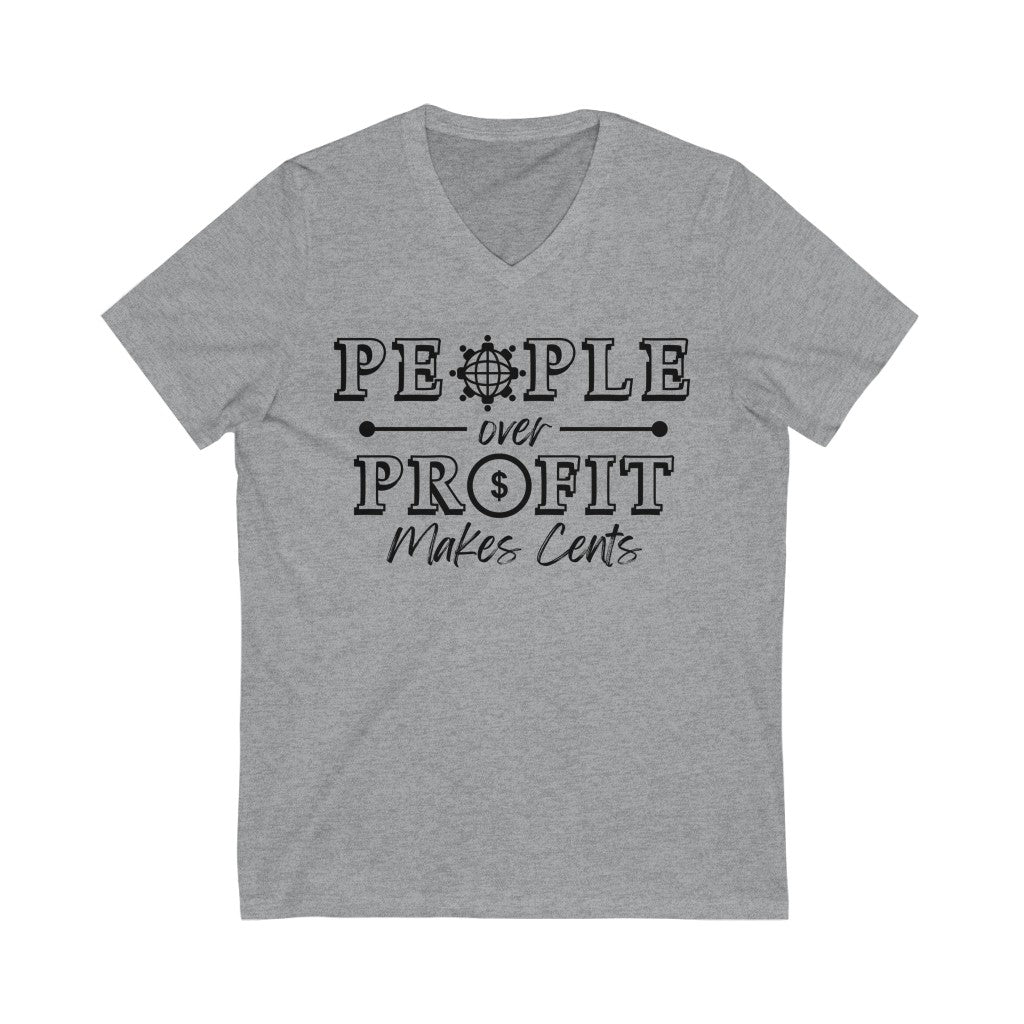 "People Over Profit" Unisex Jersey Short Sleeve V-Neck Tee