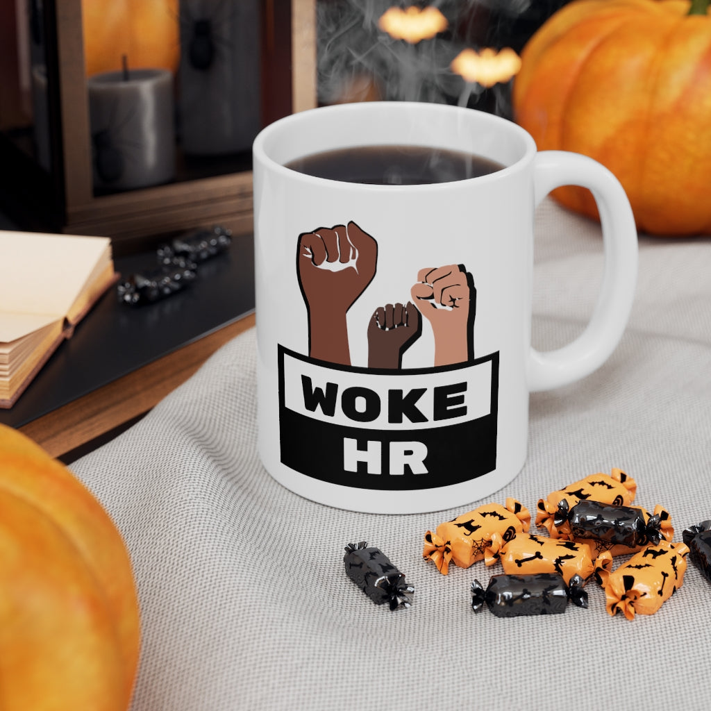 "Woke HR" Ceramic Mug 11oz