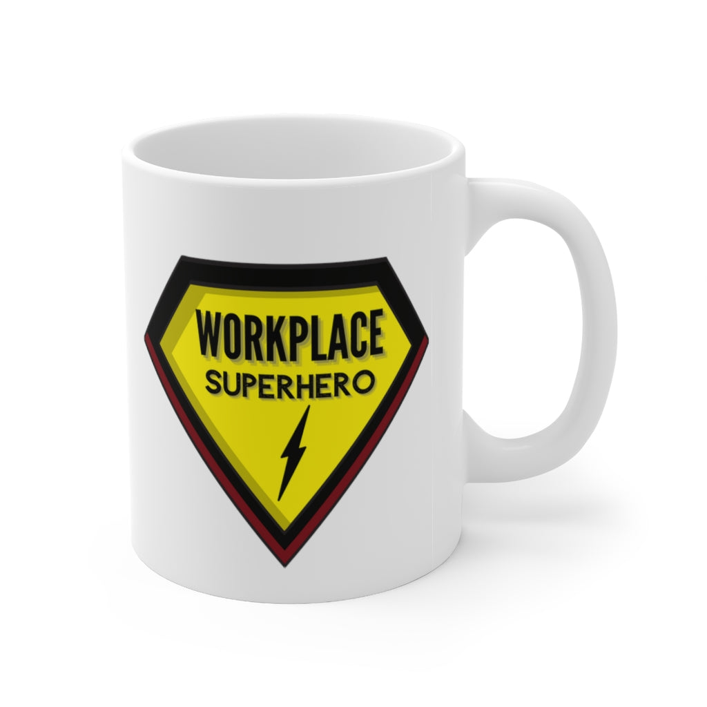 "Workplace Superhero" Ceramic Mug 11oz