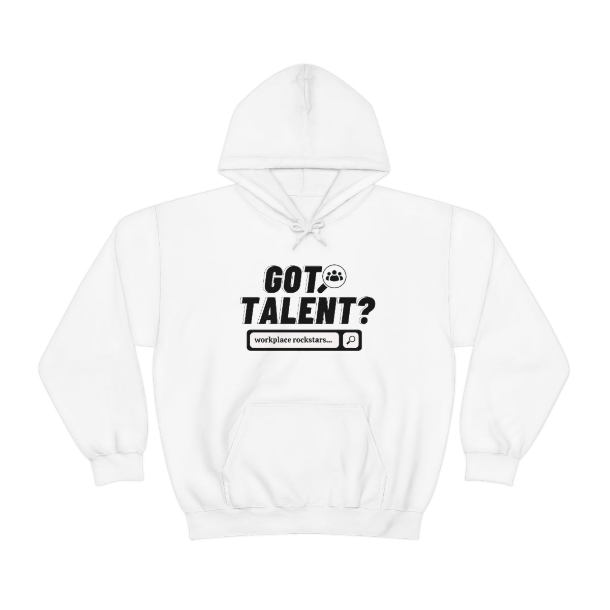 "Got Talent?" Unisex Hooded Sweatshirt