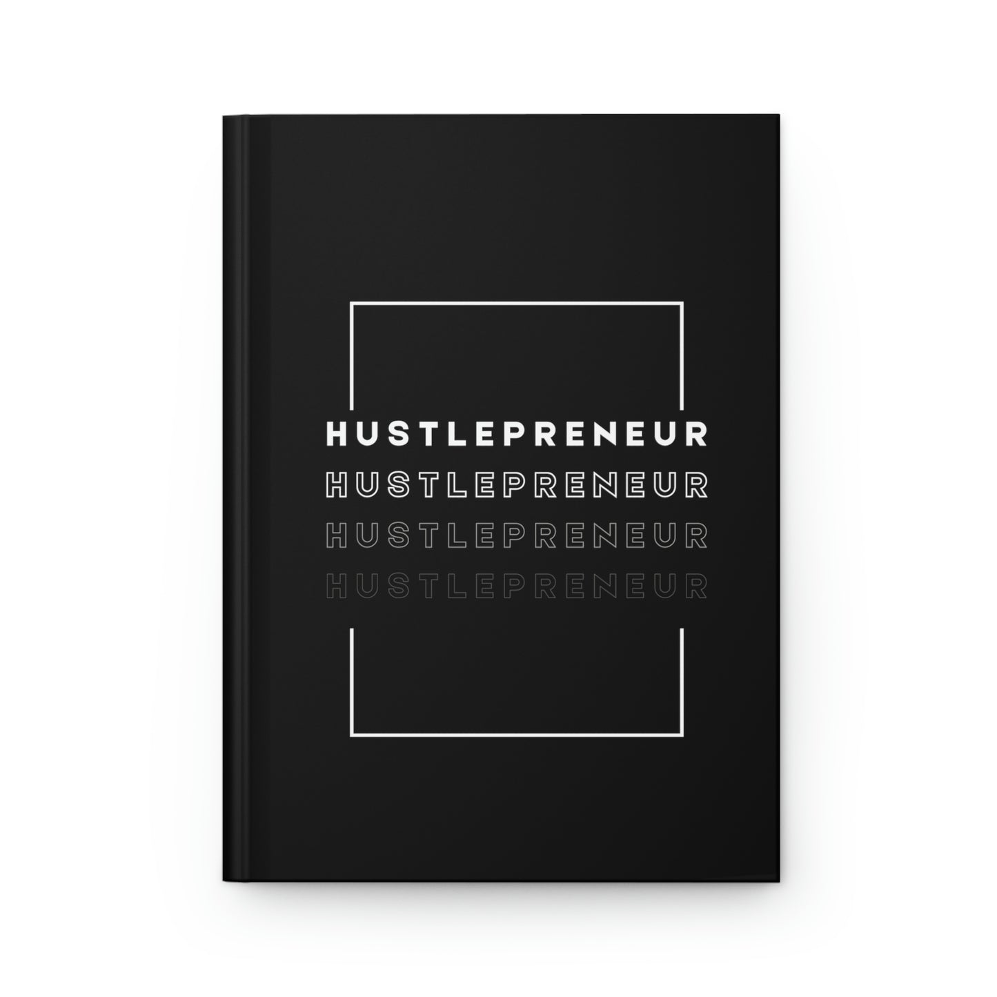 "Hustlepreneur" Hardcover Journal - Matte