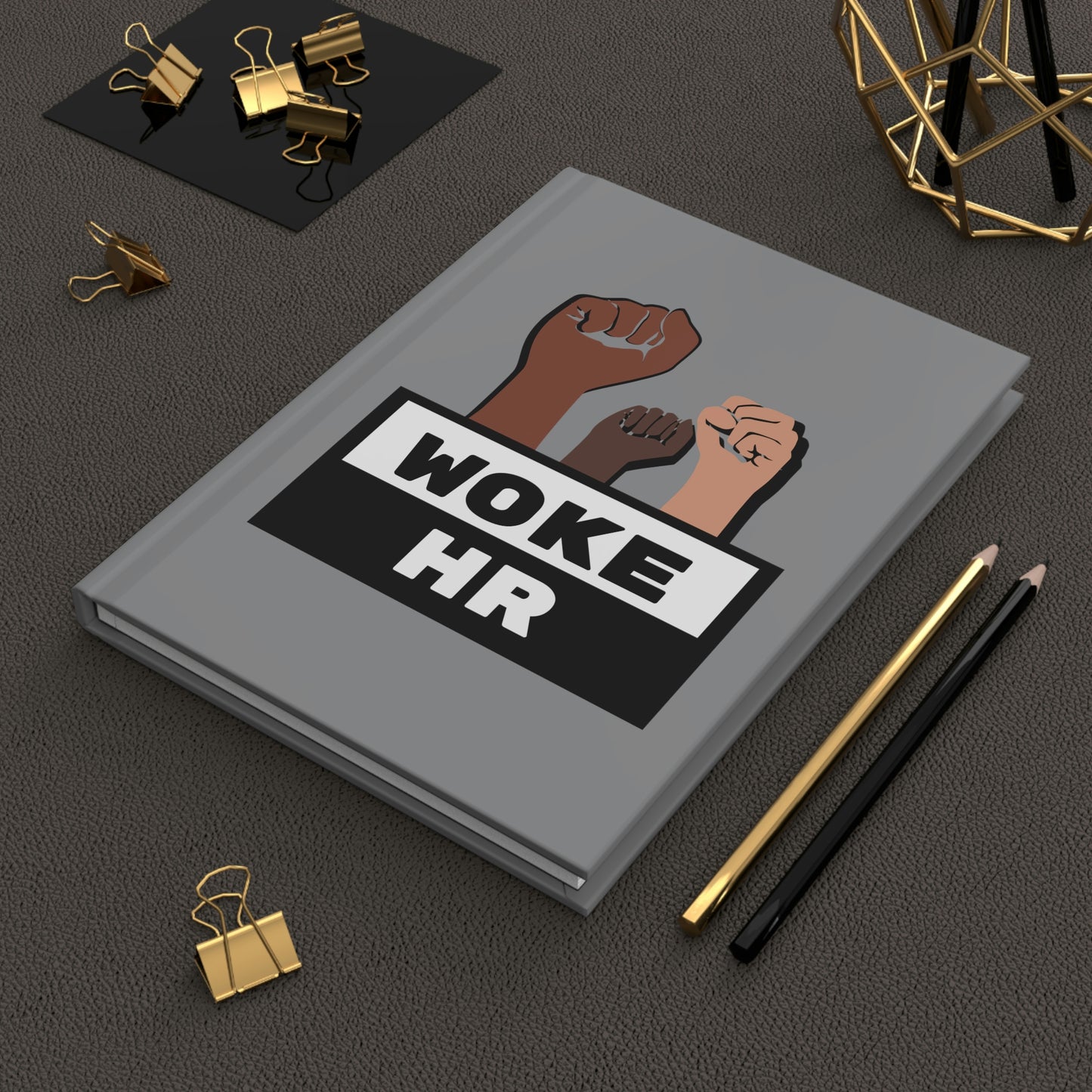 "Woke HR" Hardcover Journal - Matte