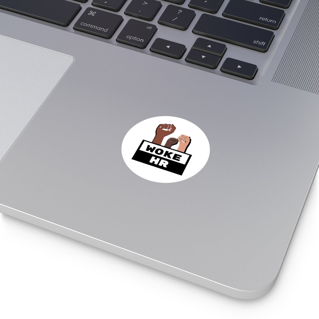 "Woke HR" Round Vinyl Stickers
