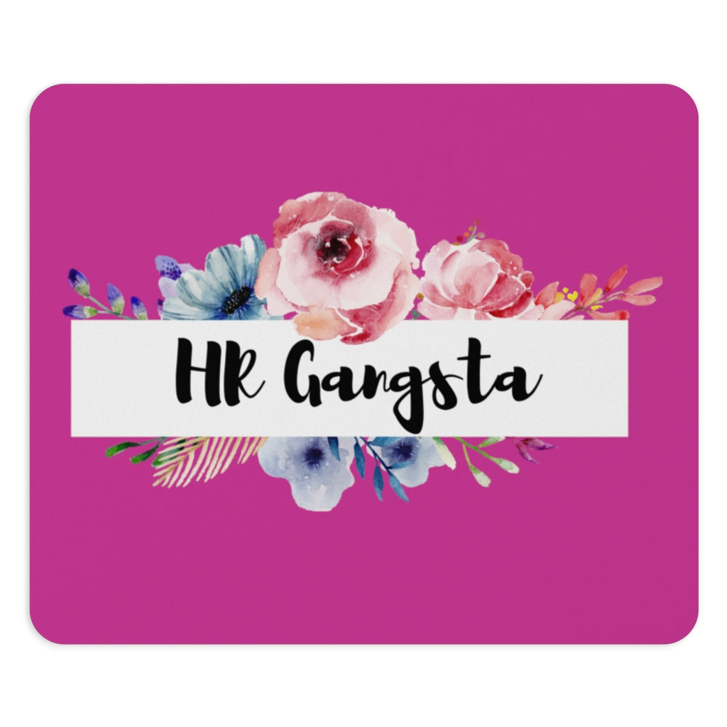 "HR Gangsta" Mousepad