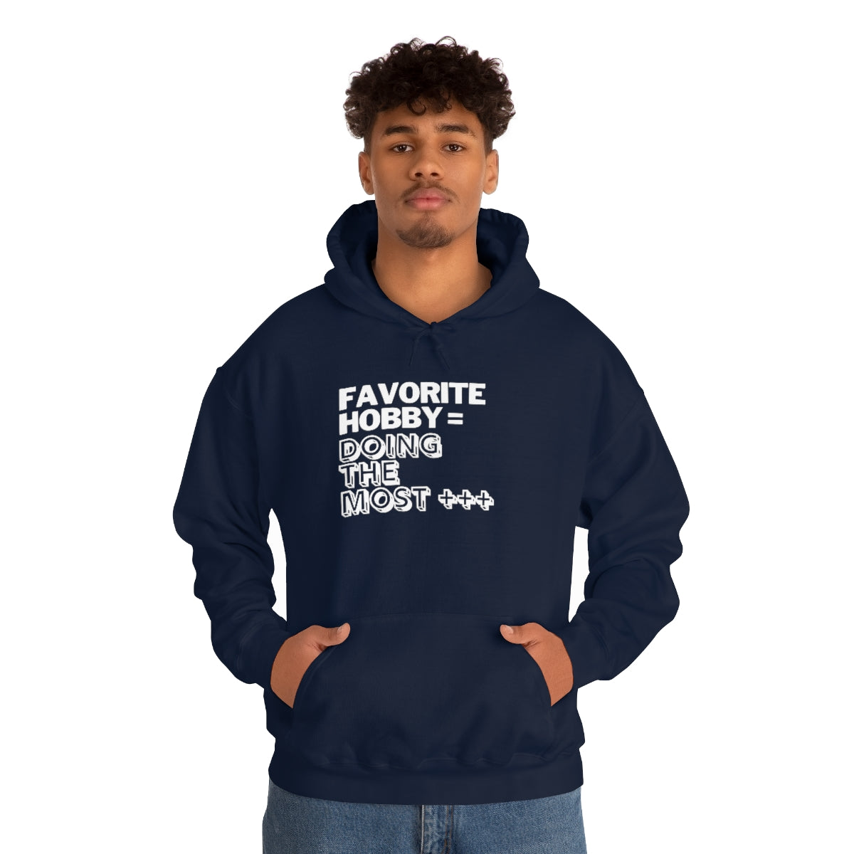 "Doing the Most" Unisex Hooded Sweatshirt