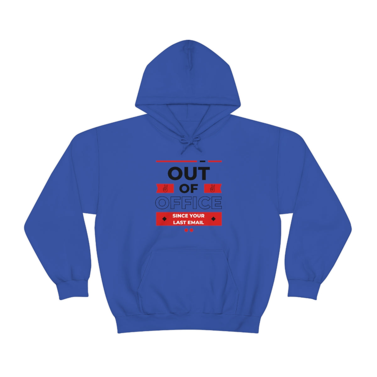 "Out of Office" Unisex Hooded Sweatshirt