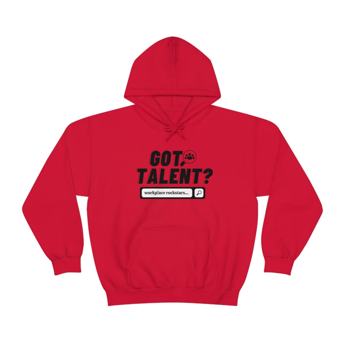 "Got Talent?" Unisex Hooded Sweatshirt