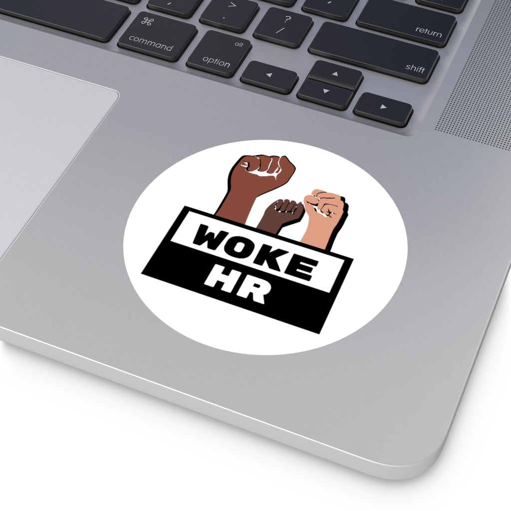 "Woke HR" Round Vinyl Stickers