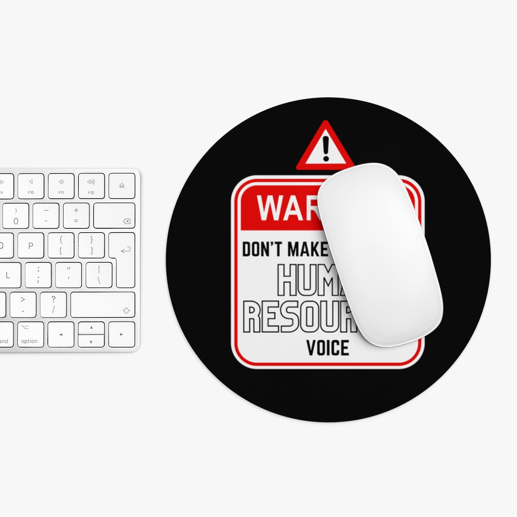 "Warning - HR Voice" Mousepad