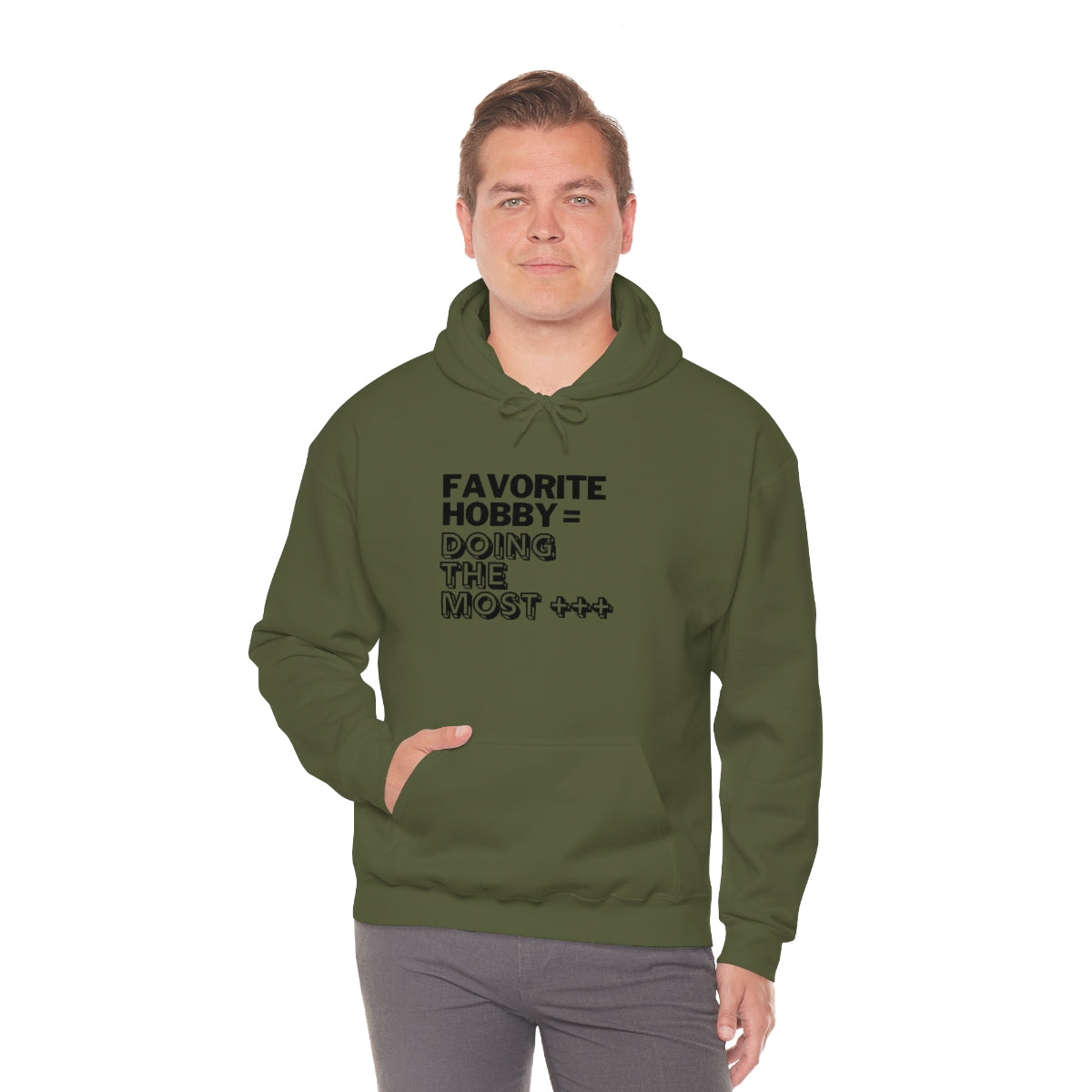"Doing the Most" Unisex Hooded Sweatshirt