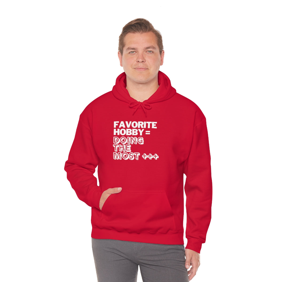 "Doing the Most" Unisex Hooded Sweatshirt
