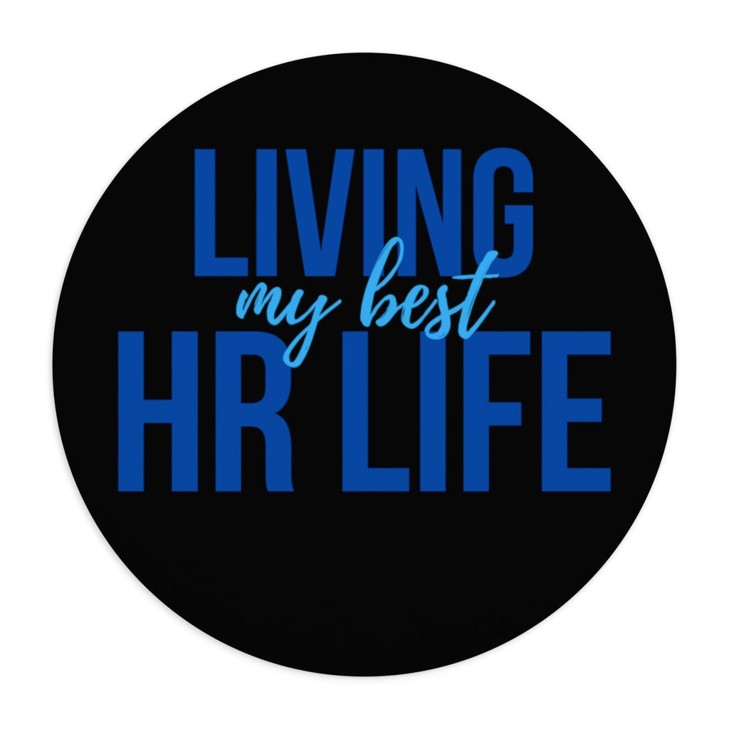 "Best HR Life" Mousepad