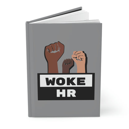 "Woke HR" Hardcover Journal - Matte