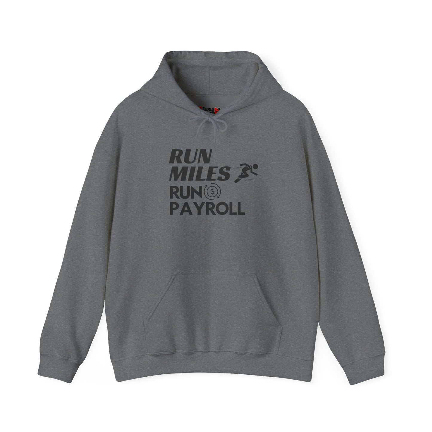 "Run Payroll" Unisex Hooded Sweatshirt