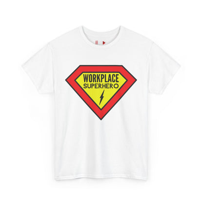 "Workplace Superhero" Unisex Heavy Cotton Tee