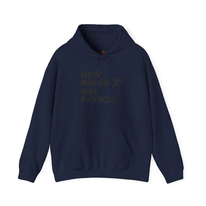 "Run Payroll" Unisex Hooded Sweatshirt