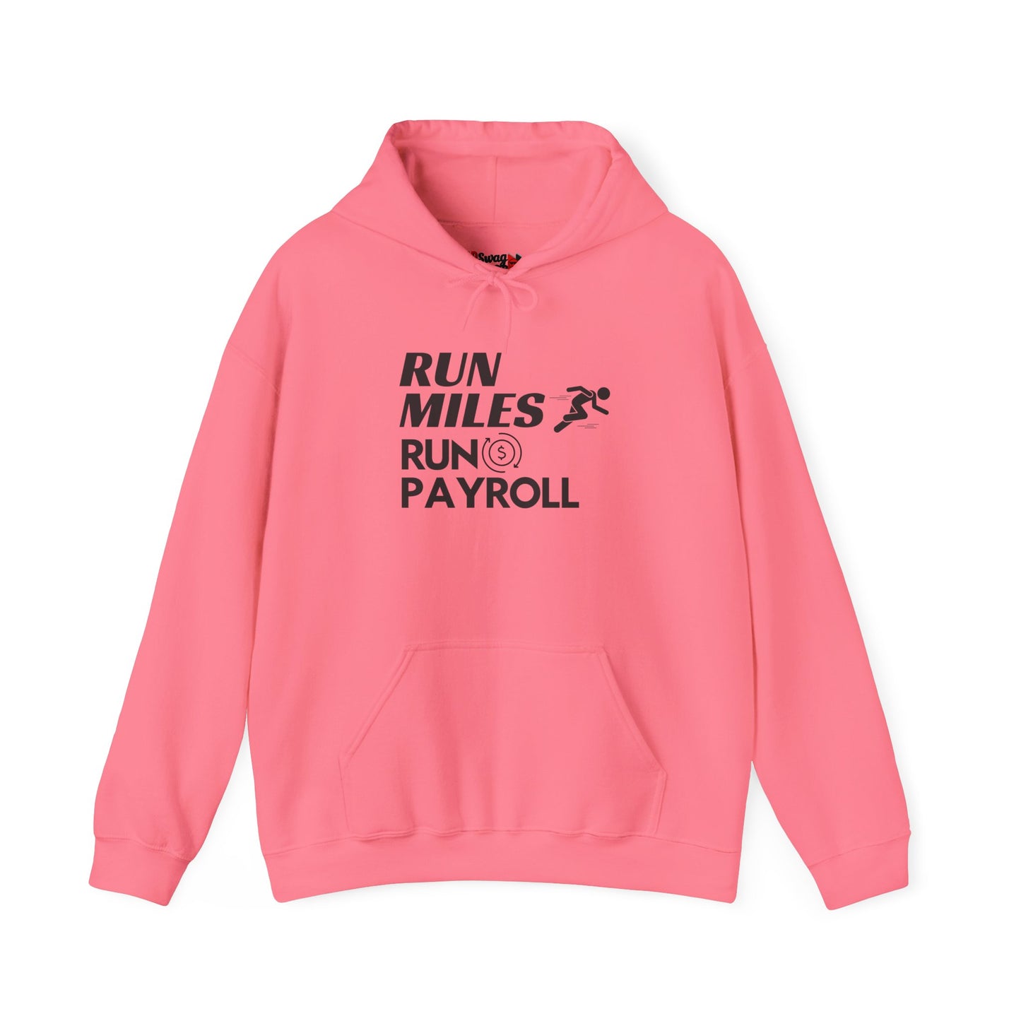 "Run Payroll" Unisex Hooded Sweatshirt