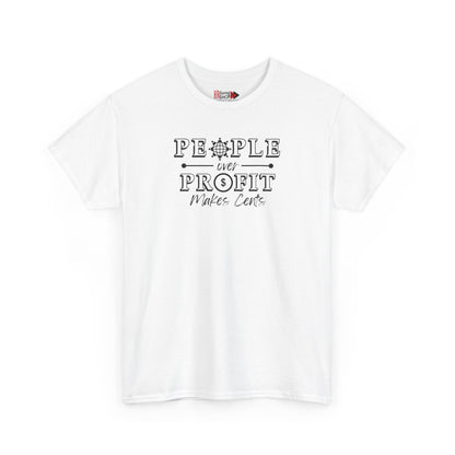 "People Over Profit" Unisex Heavy Cotton Tee