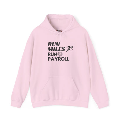 "Run Payroll" Unisex Hooded Sweatshirt