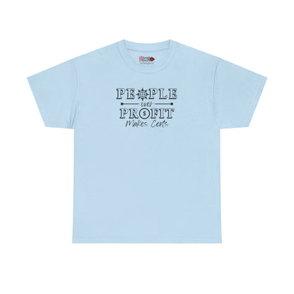 "People Over Profit" Unisex Heavy Cotton Tee