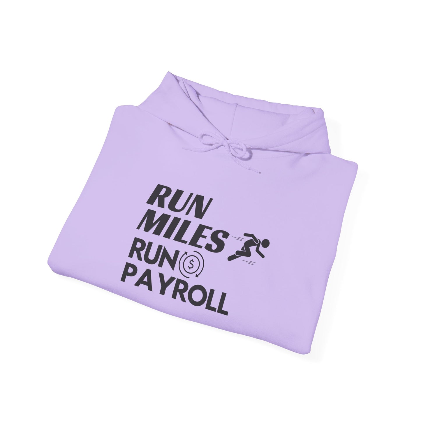 "Run Payroll" Unisex Hooded Sweatshirt