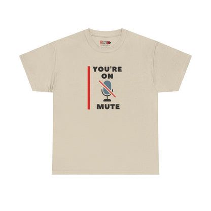 "On Mute" Unisex Heavy Cotton Tee