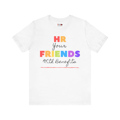 "Friends with Benefits" Tee