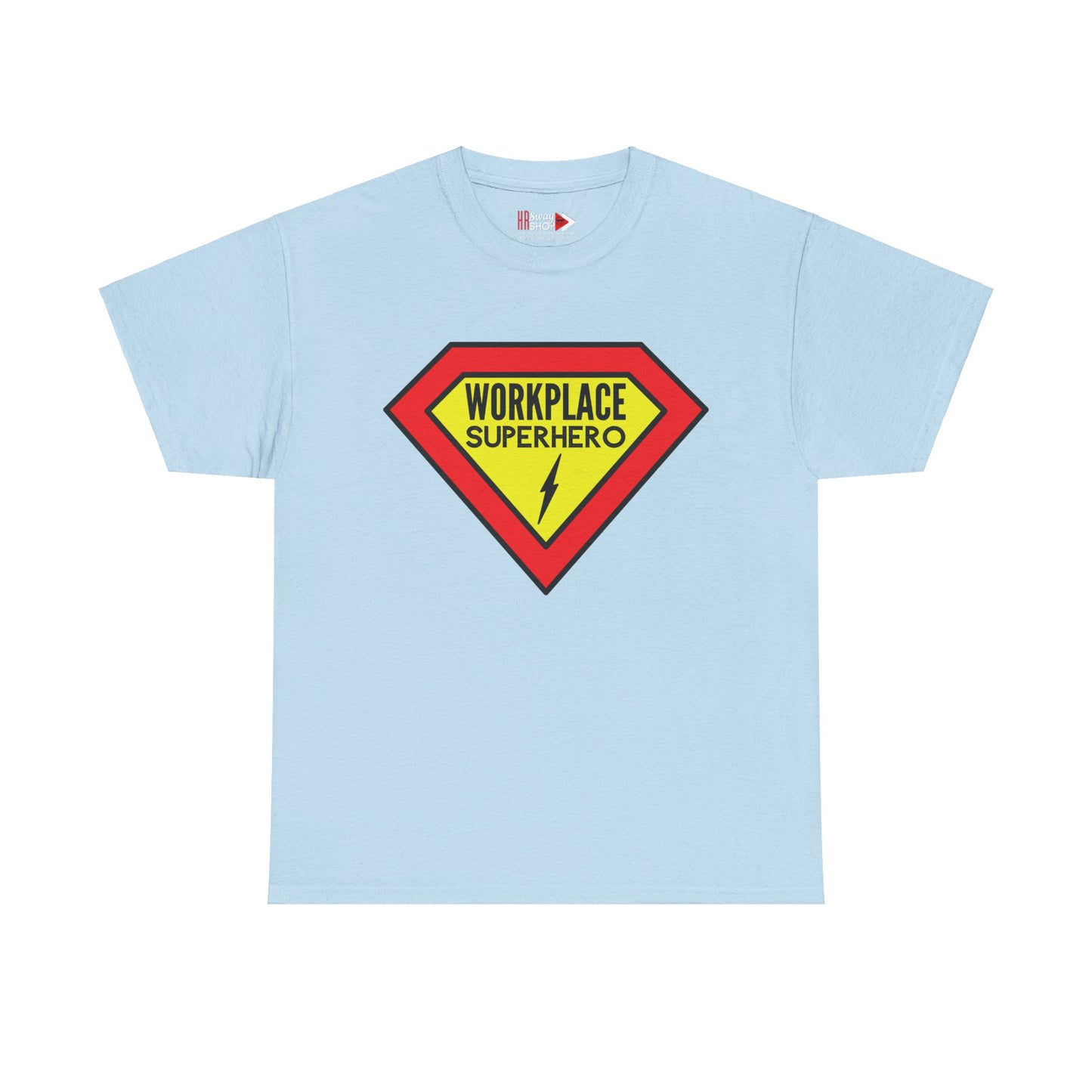 "Workplace Superhero" Unisex Heavy Cotton Tee