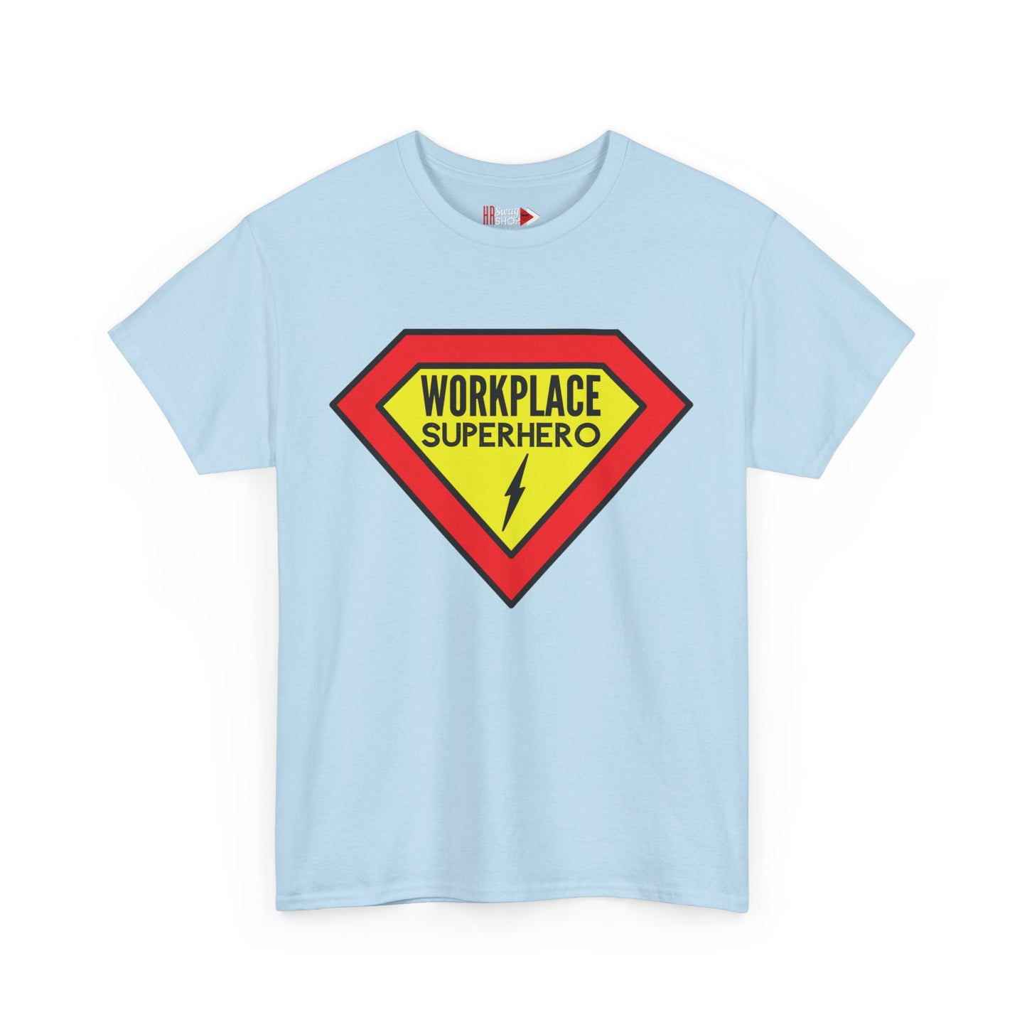 "Workplace Superhero" Unisex Heavy Cotton Tee