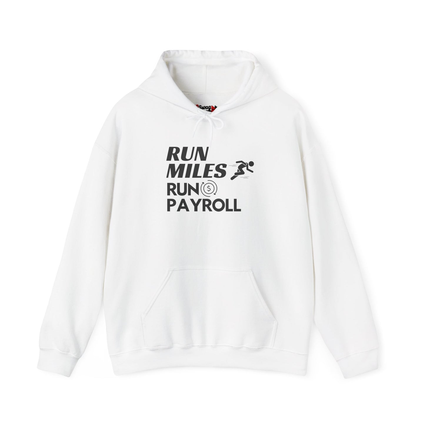"Run Payroll" Unisex Hooded Sweatshirt
