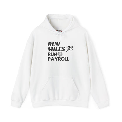 "Run Payroll" Unisex Hooded Sweatshirt