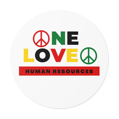 "One HR Love" Round Vinyl Stickers