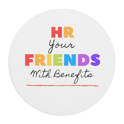 "Friends with Benefits" Mousepad