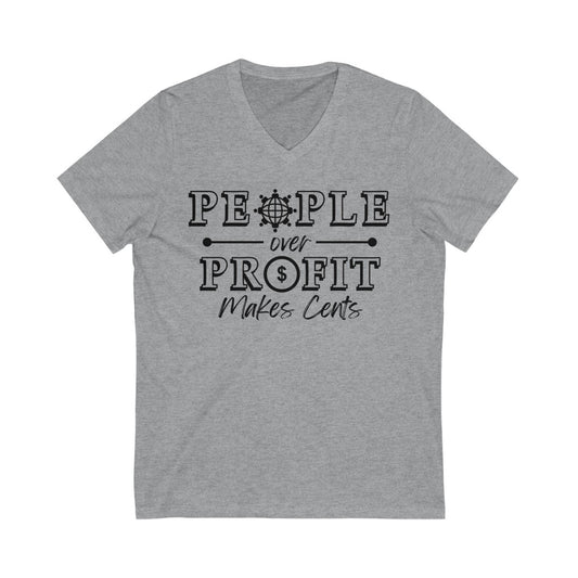 "People Over Profit" Unisex Jersey Short Sleeve V-Neck Tee