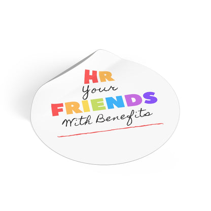 "Friends with Benefits" Round Vinyl Stickers