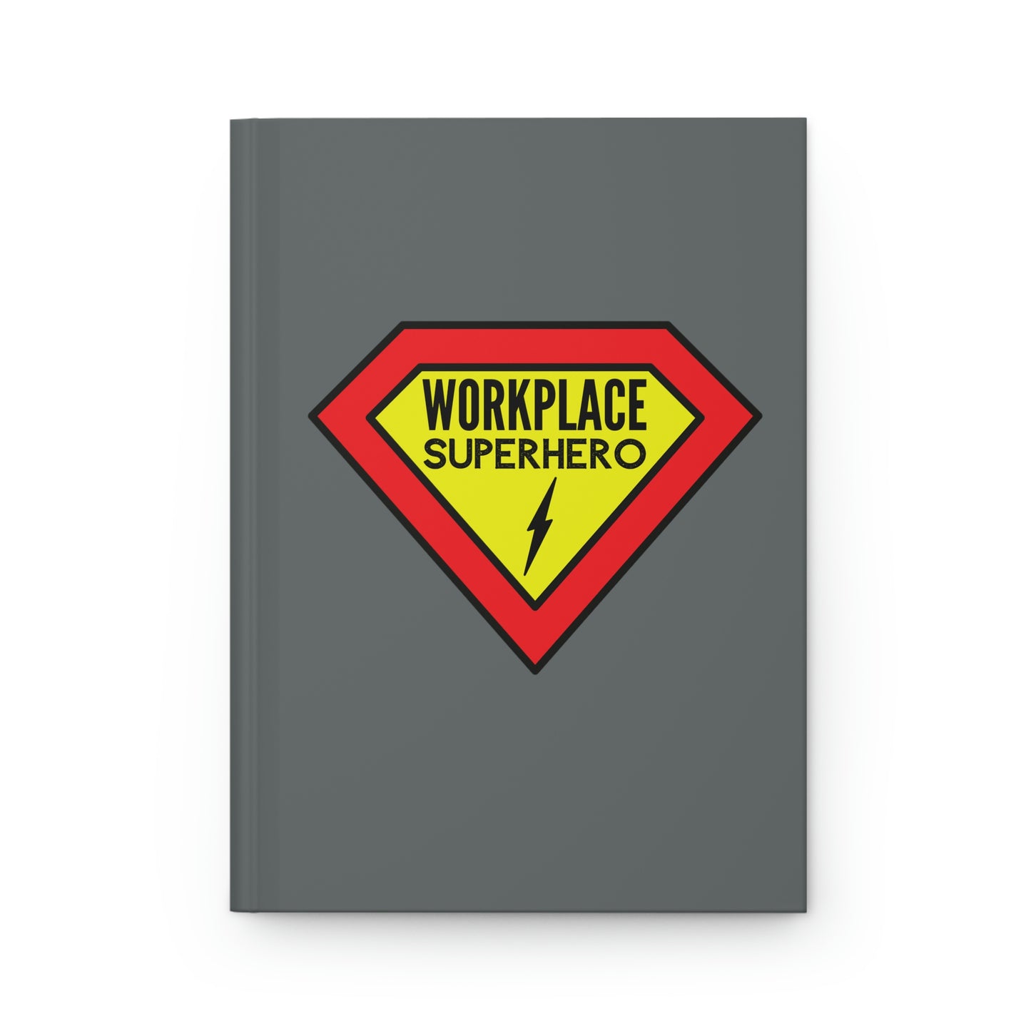 "Workplace Superhero" Hardcover Journal - Matte