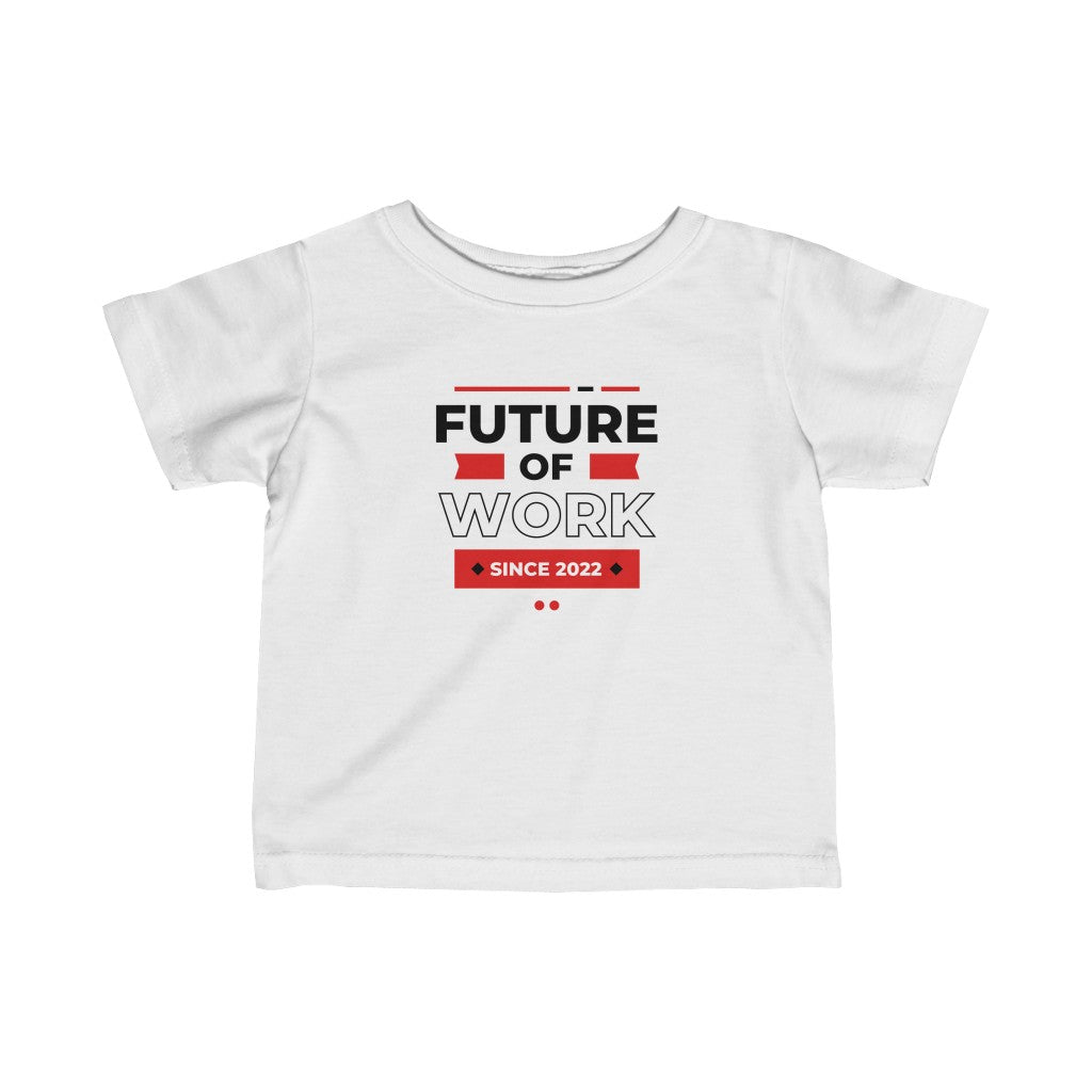 "Future of Work" Infant Jersey Tee