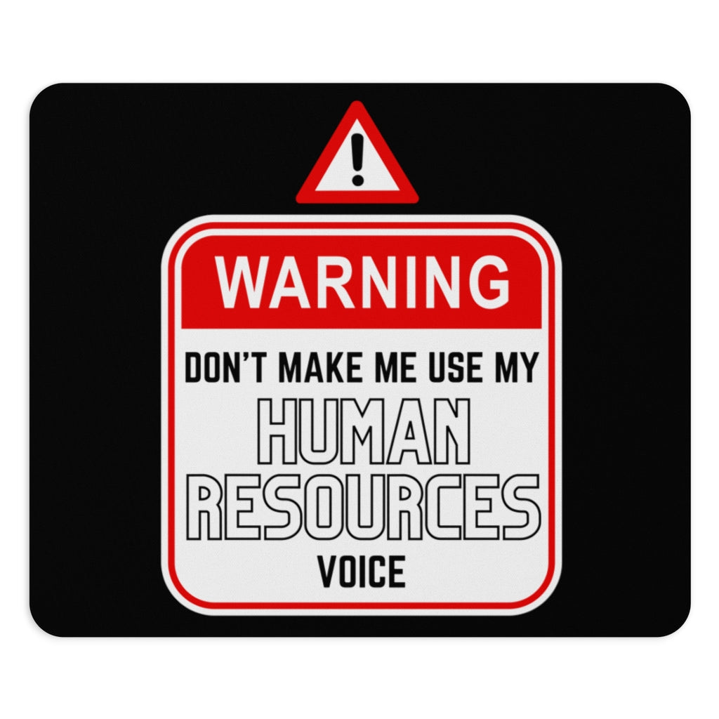 "Warning - HR Voice" Mousepad