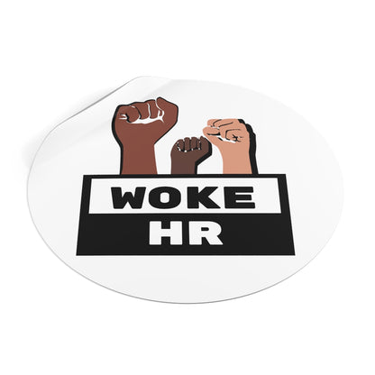 "Woke HR" Round Vinyl Stickers